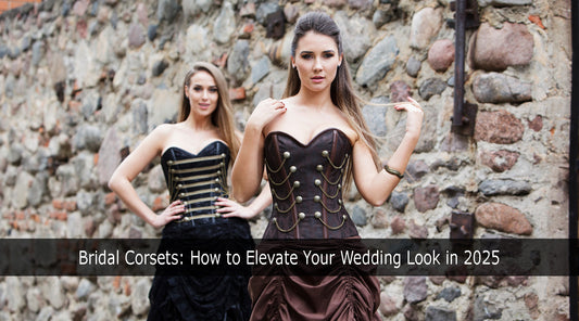 Bridal Corsets: How to Elevate Your Wedding Look in 2025